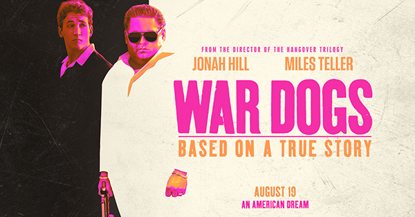 War Dogs offers retrospective insight to the American dream