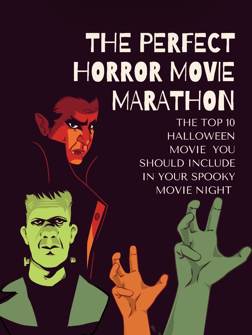 The perfect horror movie marathon - PHS News